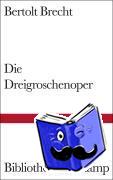 Brecht, Bertolt - Die Dreigroschenoper