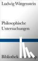Wittgenstein, Ludwig - Philosophische Untersuchungen