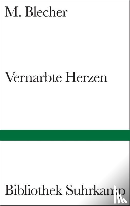 Blecher, M. - Vernarbte Herzen