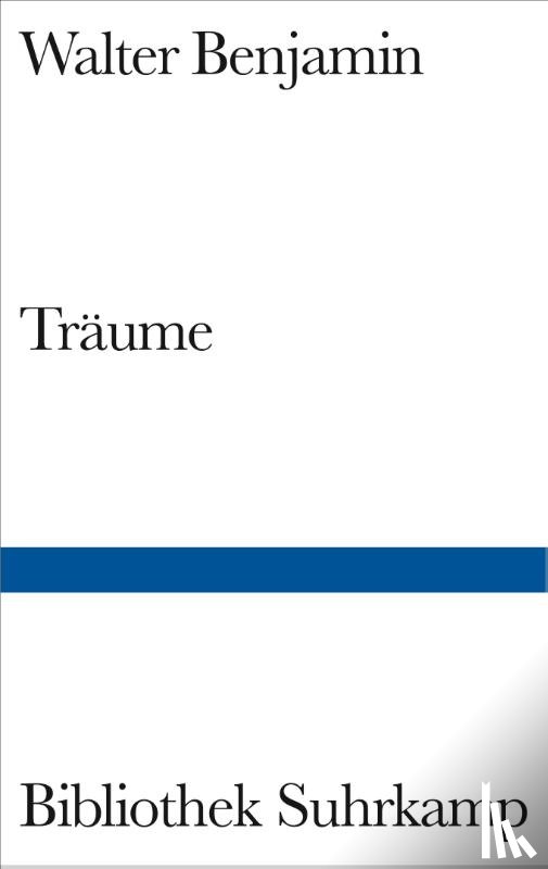 Benjamin, Walter - Träume