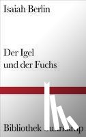 Berlin, Isaiah - Der Igel und der Fuchs