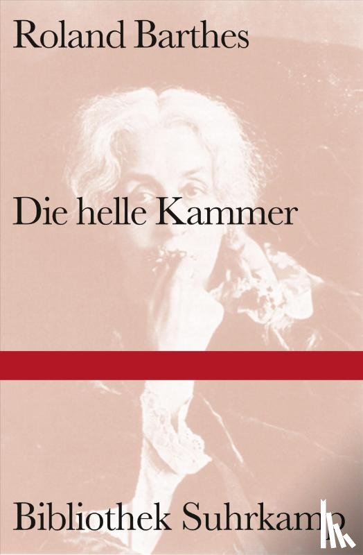 Barthes, Roland - Die helle Kammer