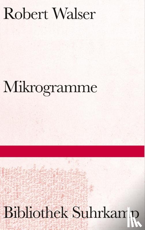 Walser, Robert - Mikrogramme