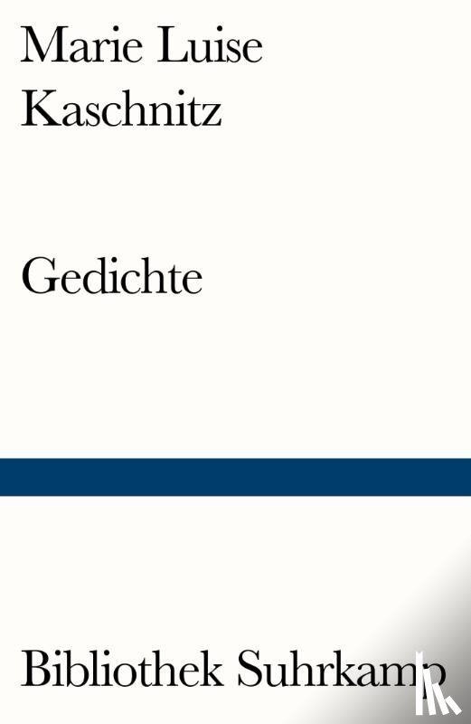Kaschnitz, Marie Luise - Gedichte