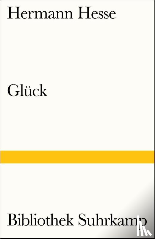 Hesse, Hermann - Glück