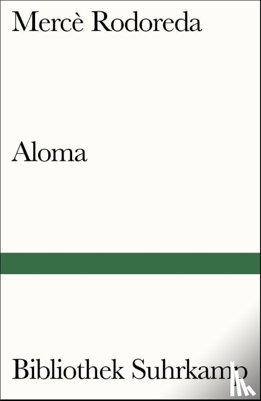 Rodoreda, Mercè - Aloma