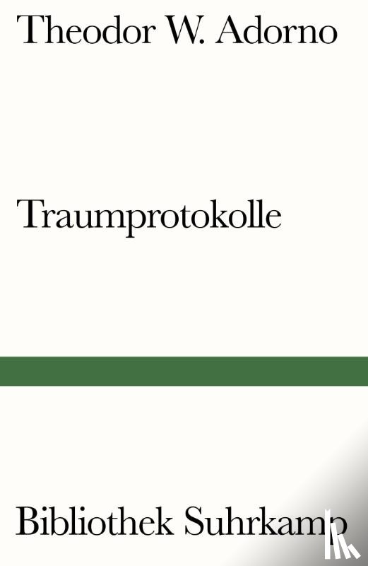 Adorno, Theodor W. - Traumprotokolle