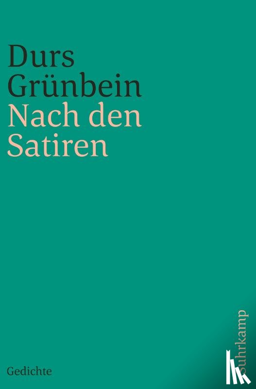 Grunbein, Durs - Nach den Satiren