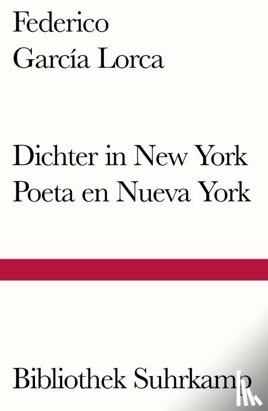 García Lorca, Federico - Dichter in New York. Poeta en Nueva York