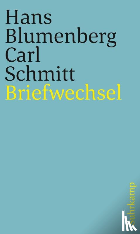 Blumenberg, Hans, Schmitt, Carl - Briefwechsel 1971-1978