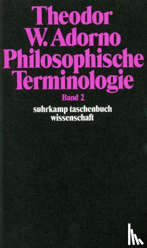Adorno, Theodor W. - Philosophische Terminologie 2