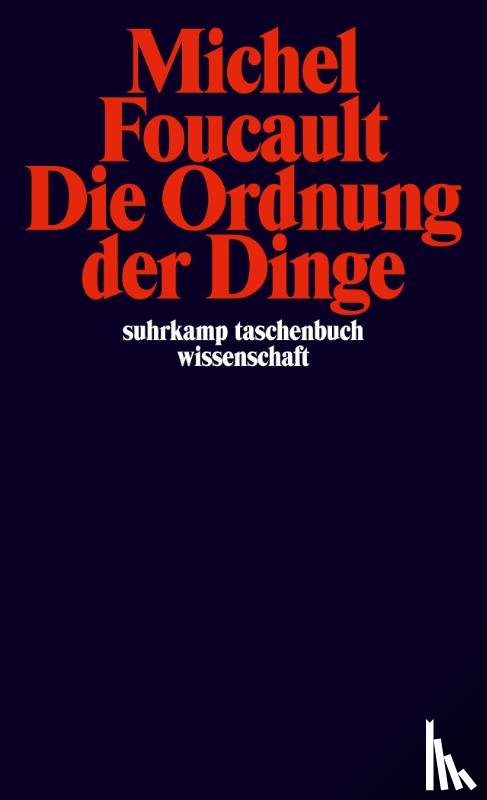Foucault, Michel - Die Ordnung der Dinge
