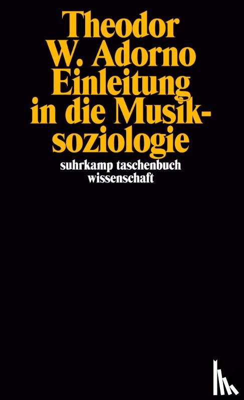 Adorno, Theodor W. - Einleitung in die Musiksoziologie