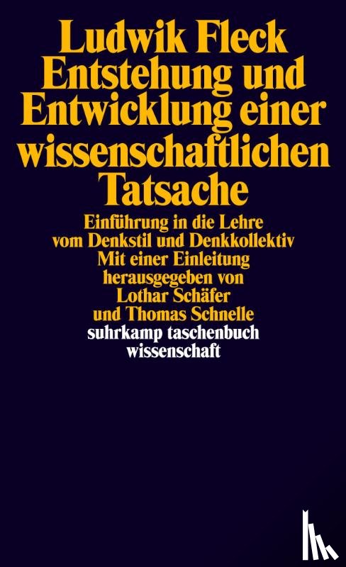 Fleck, Ludwik - Entstehung und Entwicklung einer wissenschaftlichen Tatsache