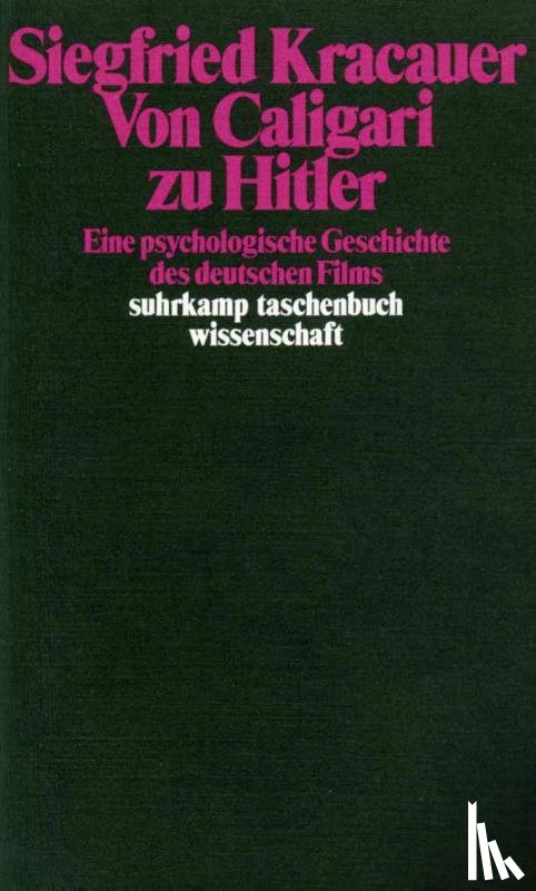 Kracauer, Siegfried - Von Caligari zu Hitler