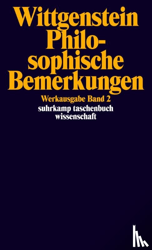 Wittgenstein, Ludwig - Philosophische Bemerkungen
