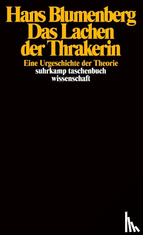 Blumenberg, Hans - Das Lachen der Thrakerin