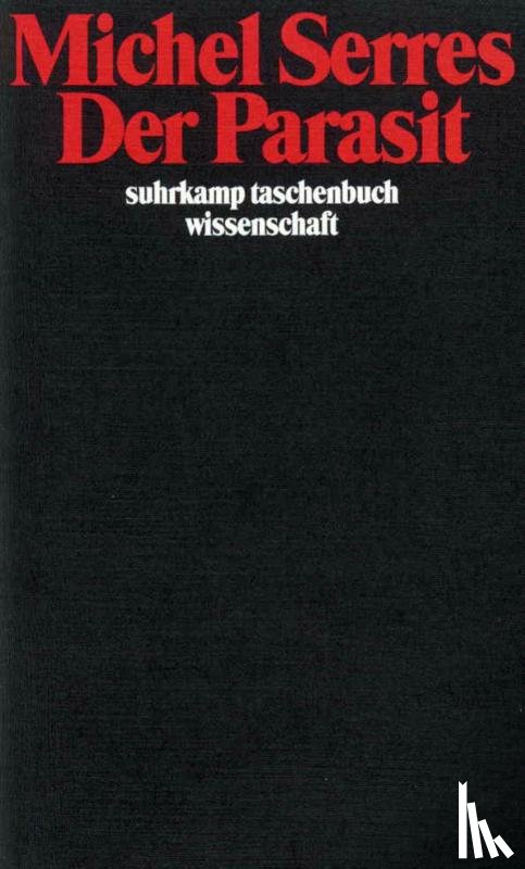 Serres, Michel - Der Parasit