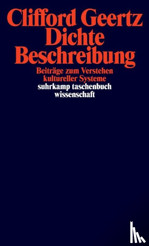 Geertz, Clifford - Dichte Beschreibung