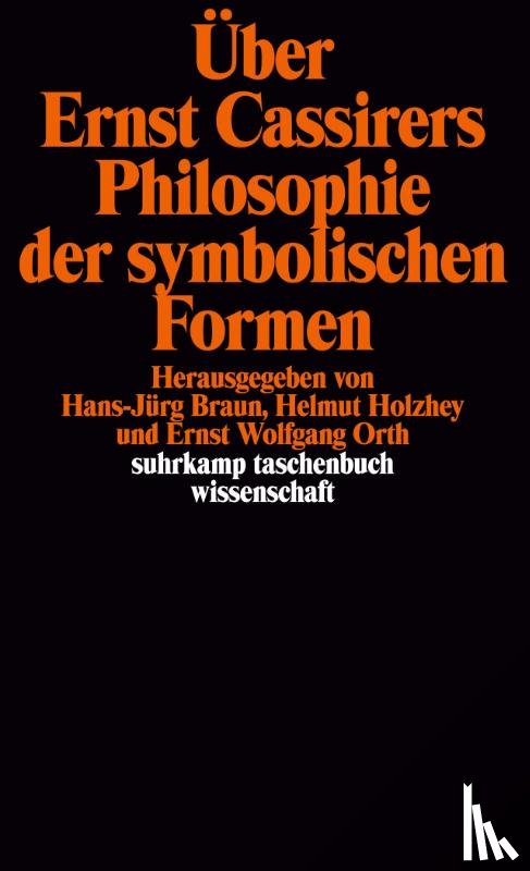  - Über Ernst Cassirers Philosophie der symbolischen Formen