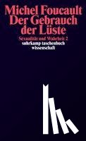 Foucault, Michel - Sexualität und Wahrheit 2. Der Gebrauch der Lüste