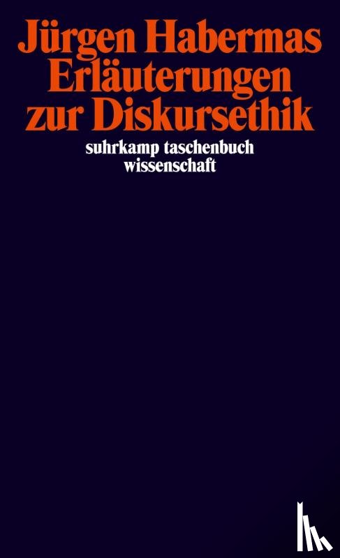 Habermas, Jürgen - Erläuterungen zur Diskursethik