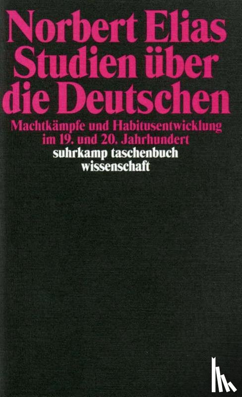 Elias, Norbert - Studien über die Deutschen