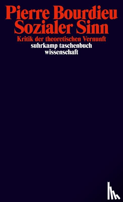 Bourdieu, Pierre - Sozialer Sinn