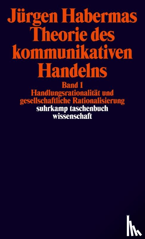Habermas, Jürgen - Theorie des kommunikativen Handelns