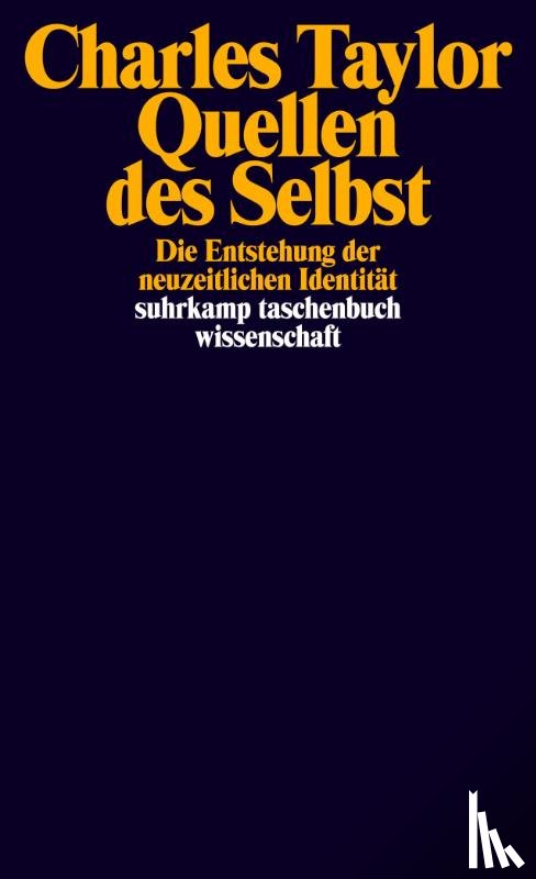 Taylor, Charles - Quellen des Selbst