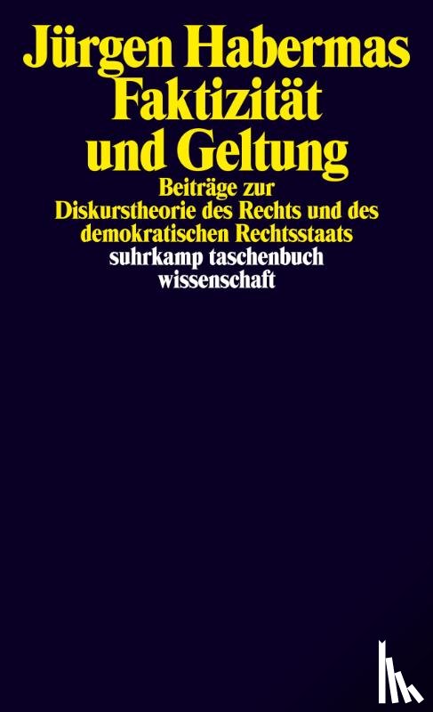 Habermas, Jürgen - Faktizität und Geltung