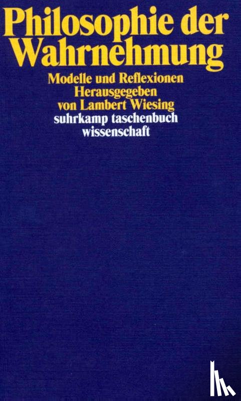  - Philosophie der Wahrnehmung