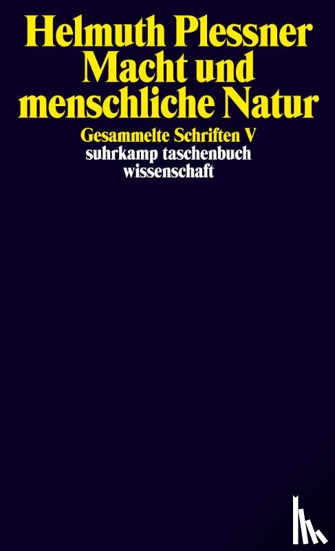 Plessner, Helmuth - Gesammelte Schriften 5. Macht und menschliche Natur