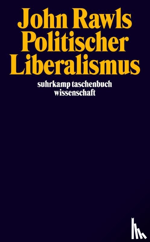 Rawls, John - Politischer Liberalismus