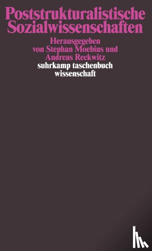 Moebius, Stephan, Reckwitz, Andreas - Poststrukturalistische Sozialwissenschaften