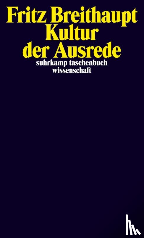Breithaupt, Fritz - Kultur der Ausrede