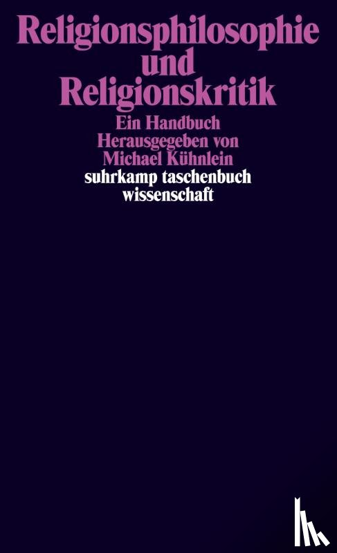  - Religionsphilosophie und Religionskritik