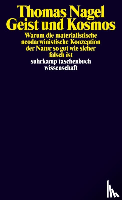 Nagel, Thomas - Geist und Kosmos