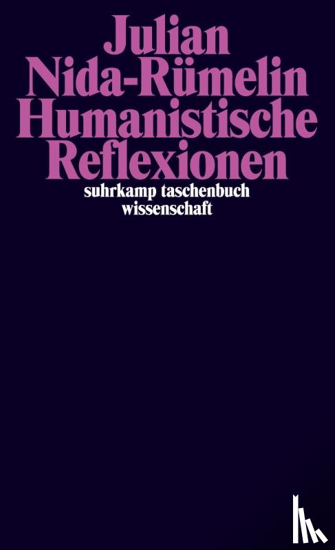 Nida-Rümelin, Julian - Humanistische Reflexionen