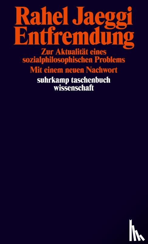 Jaeggi, Rahel - Entfremdung