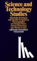  - Science and Technology Studies