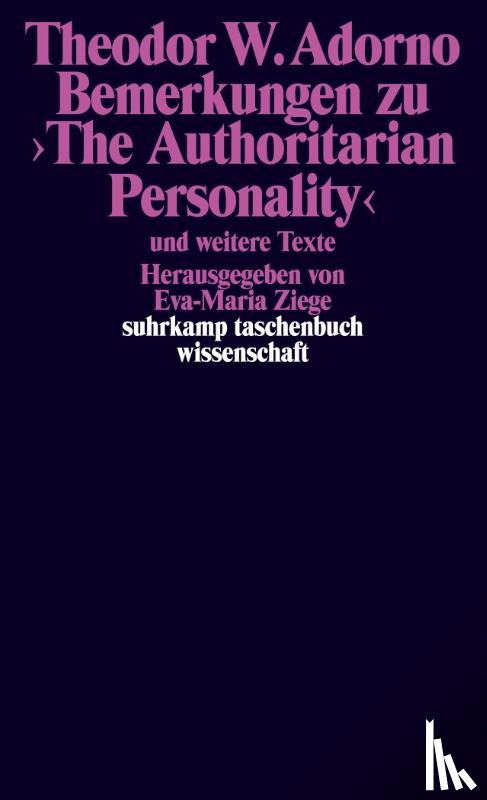 Adorno, Theodor W. - Bemerkungen zu >The Authoritarian Personality<