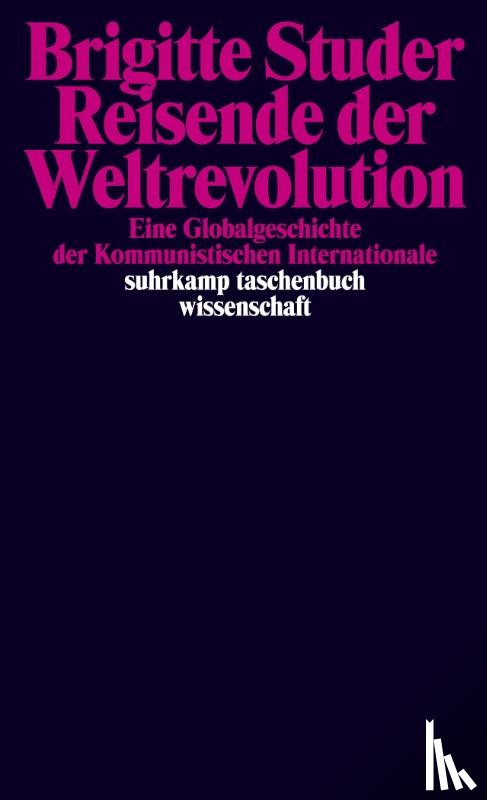 Studer, Brigitte - Reisende der Weltrevolution