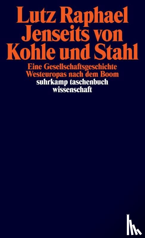 Raphael, Lutz - Jenseits von Kohle und Stahl