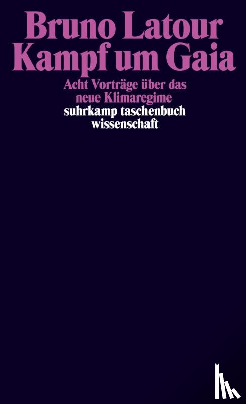 Latour, Bruno - Kampf um Gaia