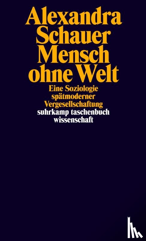 Schauer, Alexandra - Mensch ohne Welt