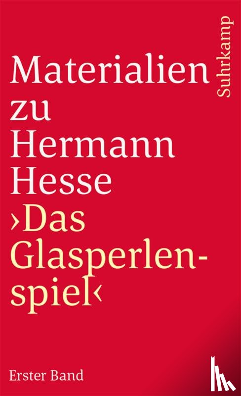 Hesse, Hermann - Materialien zu Hermann Hesse: Das Glasperlenspiel I