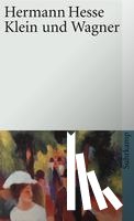 Hesse, Hermann - Klein und Wagner