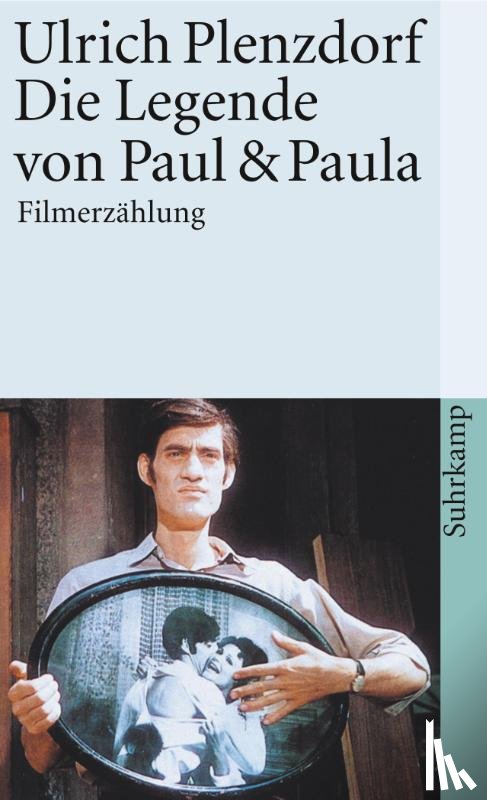 Plenzdorf, Ulrich - Die Legende von Paul und Paula