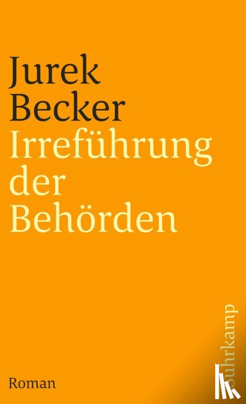 Becker, Jurek - Irreführung der Behörden
